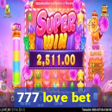 777 love bet